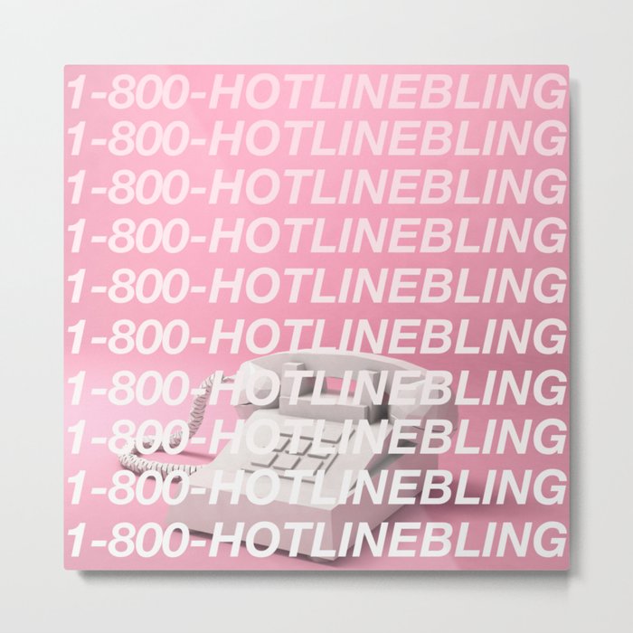 Hotline Bling Rework Metal Print