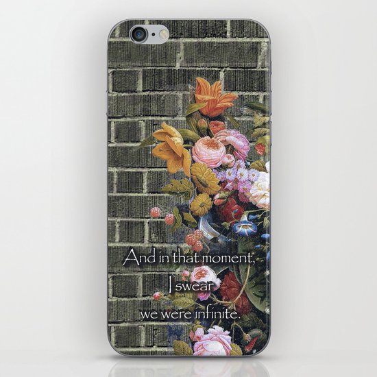 “And in that moment, I swear we were infinite.” (The Perks of Being a Wallflower) iPhone & iPod Skin