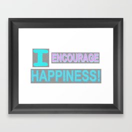 Cute Expression Artwork Design "Encourage Happiness". Buy Now Framed Art Print