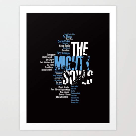 The Mighty Souls: Jazz Legends Art Print