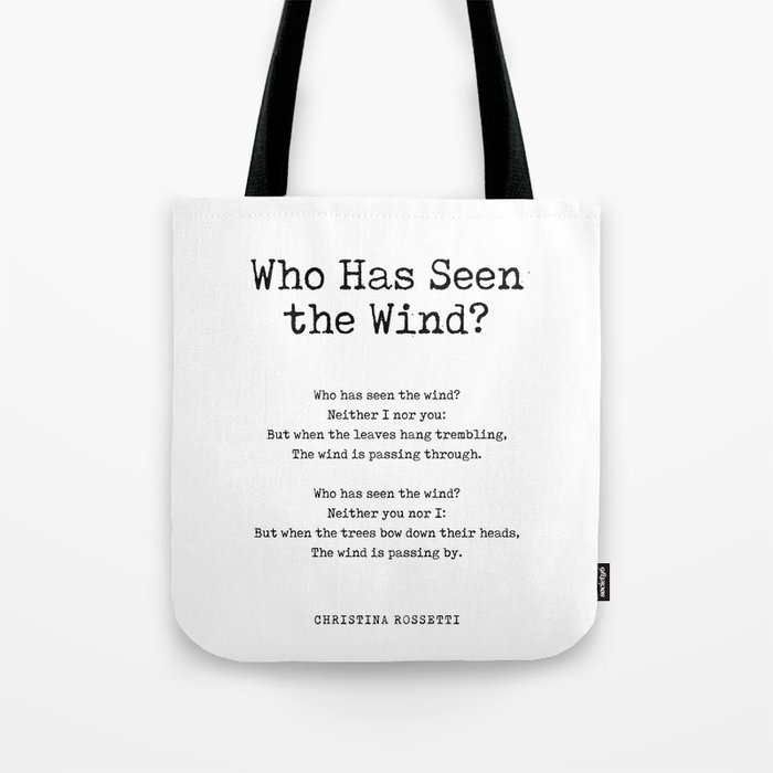 Who Has Seen the Wind - Christina Rossetti Poem - Literature - Typewriter Print 2 Tote Bag