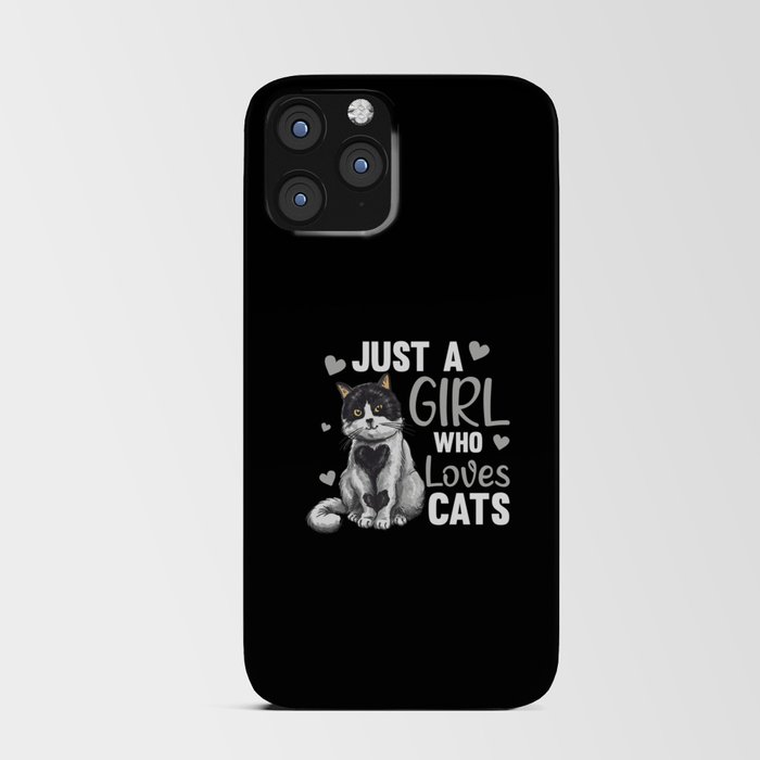 Just A Girl Who Loves Cats Cute Animals Cats iPhone Card Case