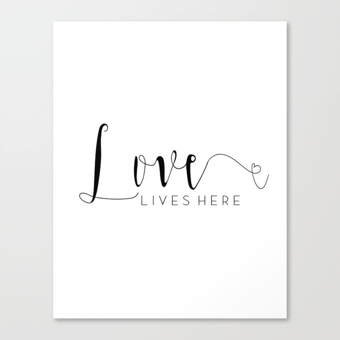 Love Lives Here Calligraphy Print Love Quote Love Sign Family