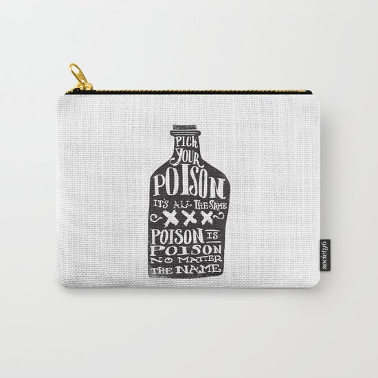PICK YOUR POISON - REVERSE Carry-All Pouch