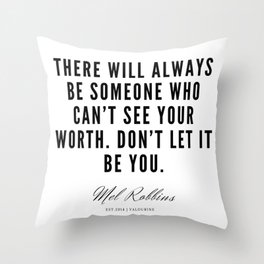 15  | Mel Robbins Quotes | 190802 Throw Pillow