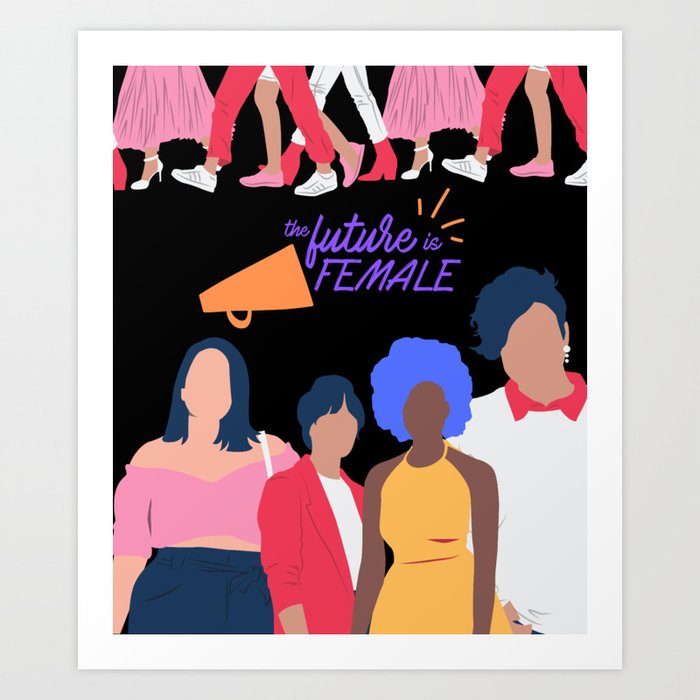 The  Future Is Female | Girl Power Art Print