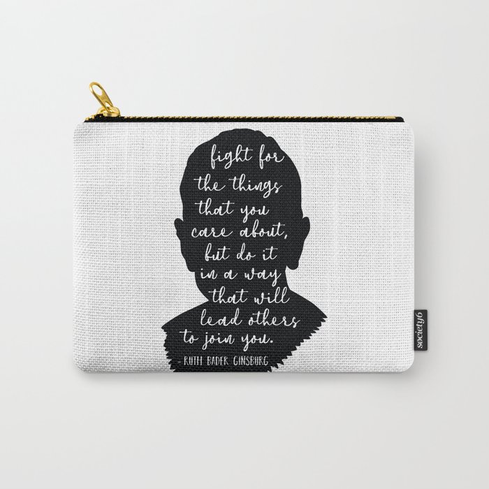 Ruth Bader Ginsburg Quote Carry-All Pouch