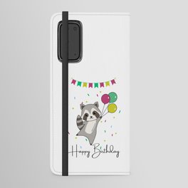 Raccoon Wishes Happy Birthday To You Raccoons Android Wallet Case