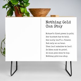 Nothing Gold Can Stay - Robert Frost Poem - Typewriter Print Credenza