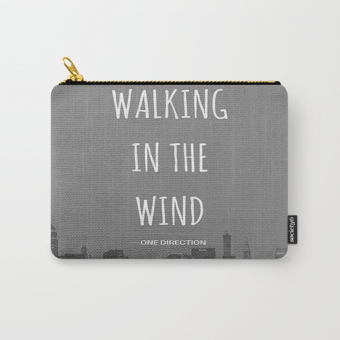 Walking In The Wind Carry-All Pouch