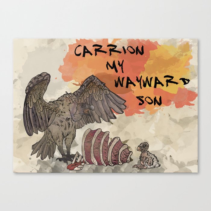 Carrion My Wayward Son Canvas Print