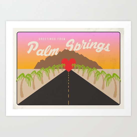 GREETINGS FROM PALM SPRINGS Art Print