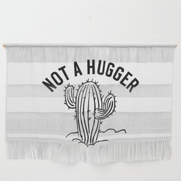 Not A Hugger Funny Cactus Wall Hanging