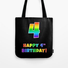[ Thumbnail: HAPPY 4TH BIRTHDAY - Multicolored Rainbow Spectrum Gradient Tote Bag ]