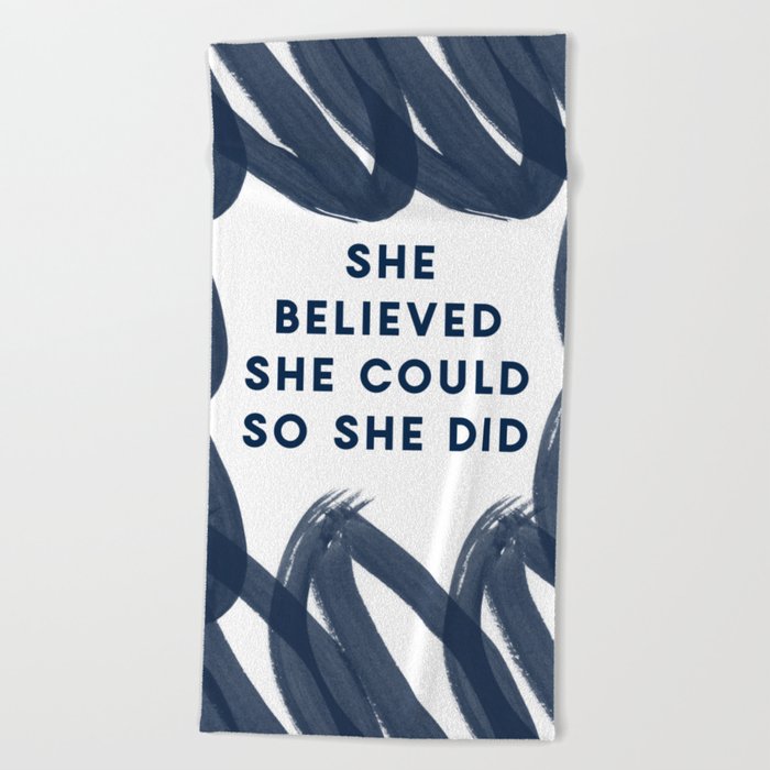 She Believed She Could So She Did-Navy | Inspiration | Quotes Beach Towel