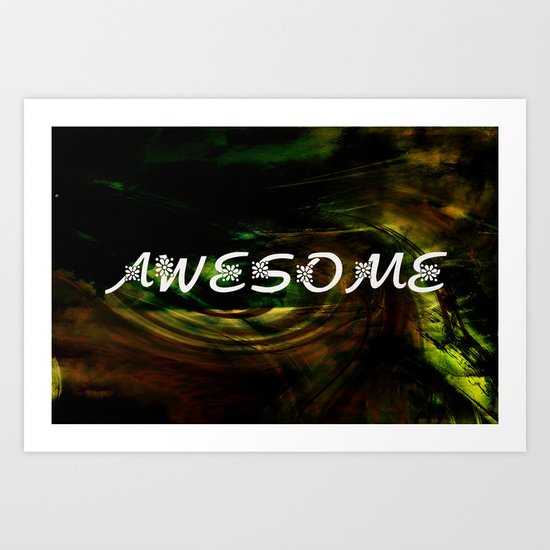 AWESOME Art Print