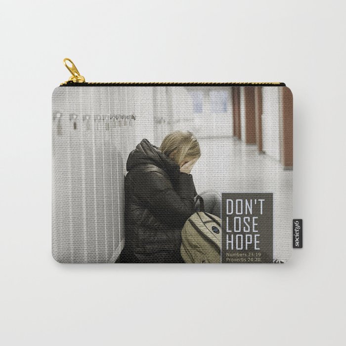 Don't Lose Hope Carry-All Pouch