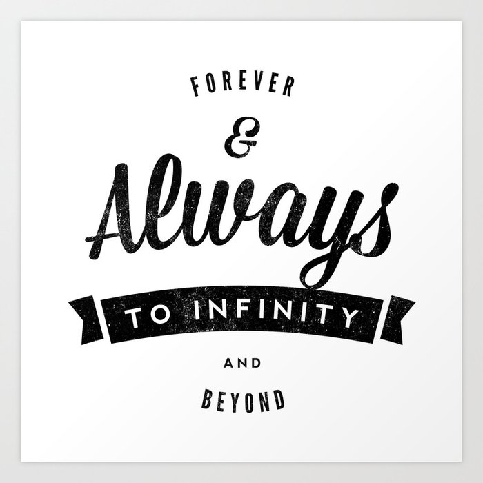 Forever and Always Art Print