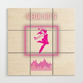 Neon 80s Wood Wall Art