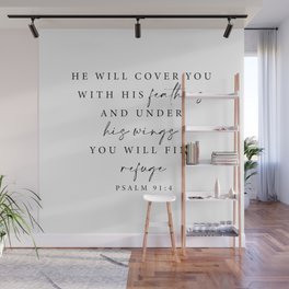 Psalm 91: 4 He will cover you with his feathers Wall Mural