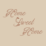 Home Sweet Home