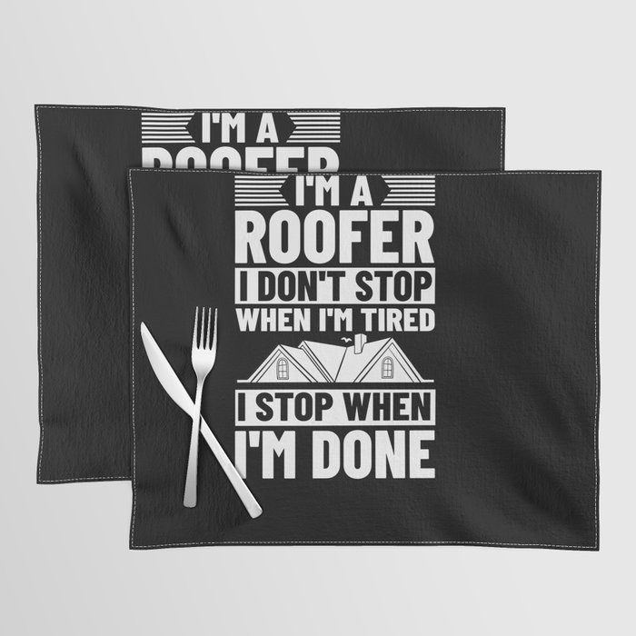 Roofing Roof Worker Contractor Roofer Repair Placemat