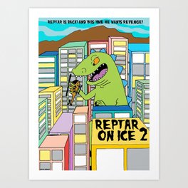 REPTAR ON ICE 2 Art Print