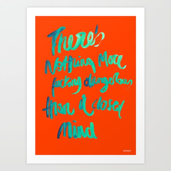 Dangerous Art Print
