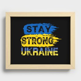 Stay Strong Ukraine Recessed Framed Print