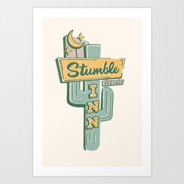The Stumble Inn Vintage Highway Sign Art Print