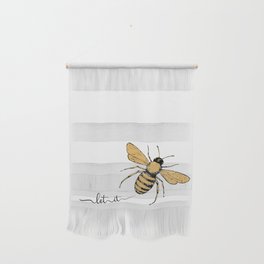 Let it Bee Wall Hanging