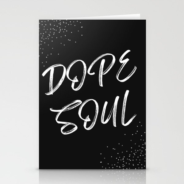 Dope Soul Stationery Cards