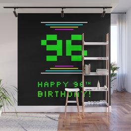 [ Thumbnail: 96th Birthday - Nerdy Geeky Pixelated 8-Bit Computing Graphics Inspired Look Wall Mural ]