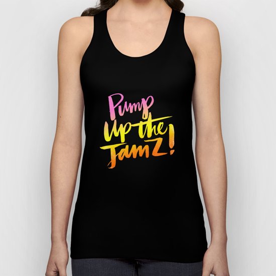 PUMP UP THE JAMZ Unisex Tank Top