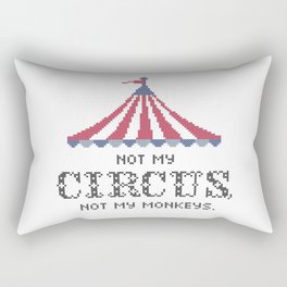 Not my circus, not my monkeys v2 Rectangular Pillow