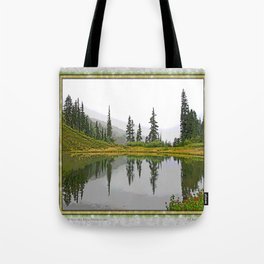 REFLECTIONS ON A PLACID MOUNTAIN LAKE Tote Bag