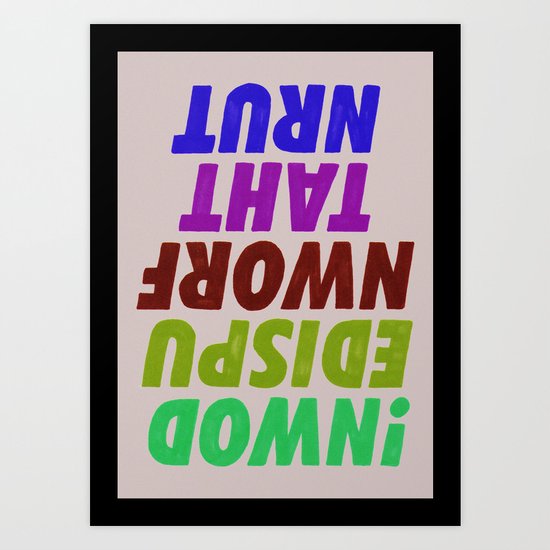 Turn that frown upside down Art Print