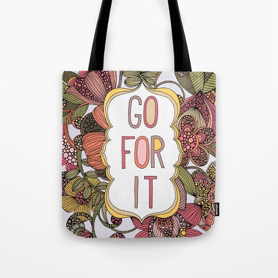 Go for it Tote Bag
