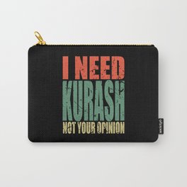 Kurash Saying funny Carry-All Pouch