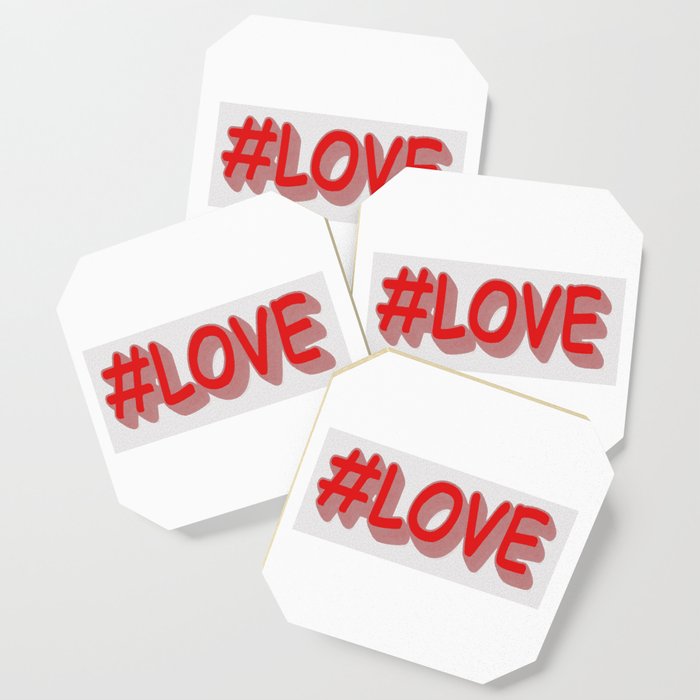 Cute Expression Design "#LOVE". Buy Now Coaster