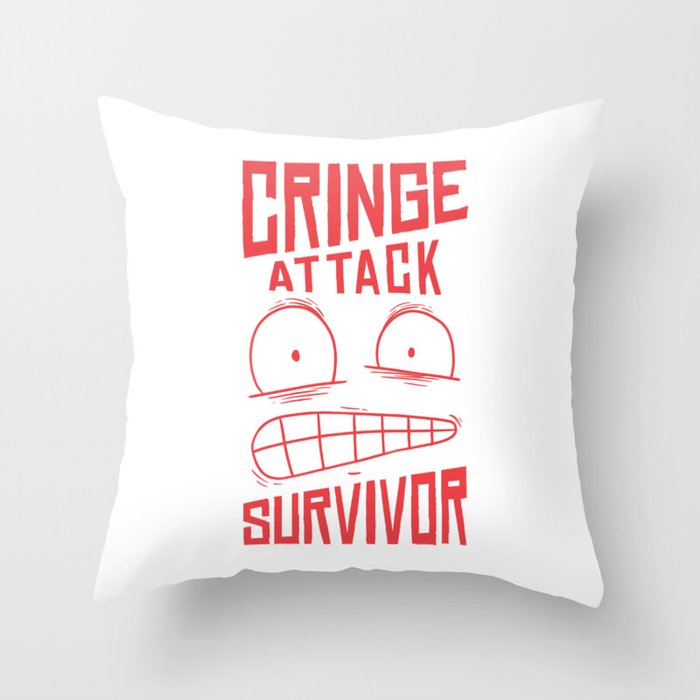 Cringe Attack funny Throw Pillow by shirtseller0703