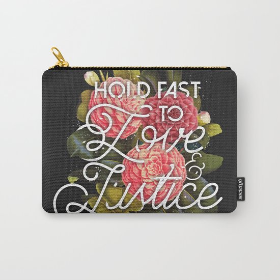Love and Justice Carry-All Pouch