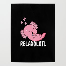 Fish Cartoon Kawaii Axolotl Relax Sleep Axolotl Poster