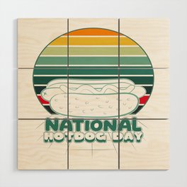 National Hot Dog Day Wood Wall Art