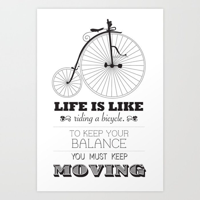 life is just like riding a bicycle