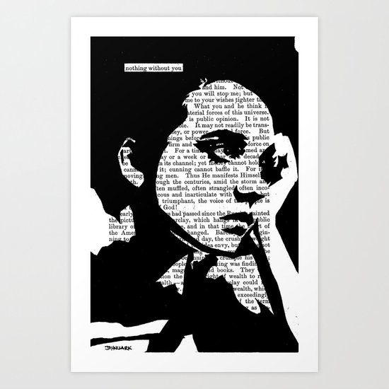 Nothing Without You Art Print