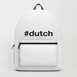 DUTCH Hashtag Backpack | Dutch, Denbosch, Holland, Utrecht, Europe, Country, Countries, Alkmaar, Hashtag, European 