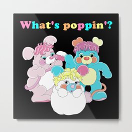 Popples - What's Poppin'? Metal Print | Kidstoys, Nostalgia, 80S, 80Stoys, 90Skid, Whatspoppin, 90Snostalgia, Toys, Popples, 90Stoys 