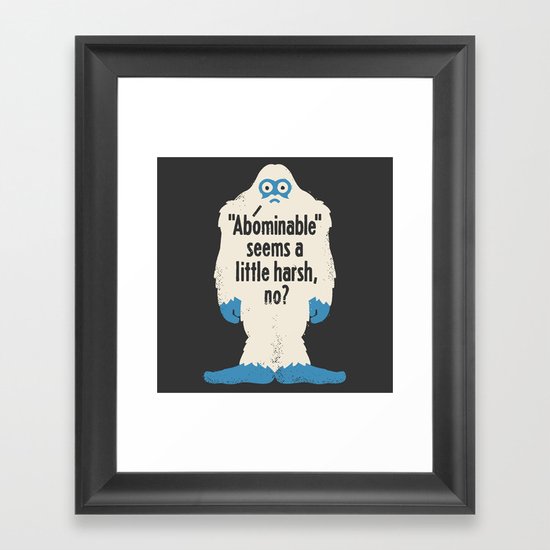 Not Cool Framed Art Print