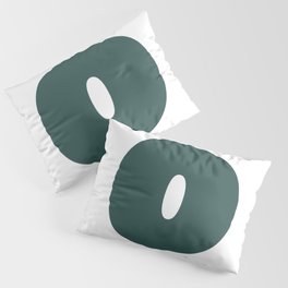 o (Dark Green & White Letter) Pillow Sham